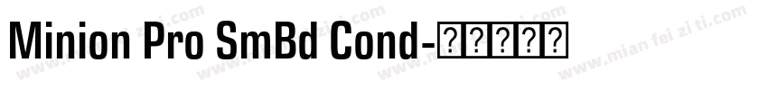 Minion Pro SmBd Cond字体转换